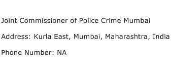 Joint Commissioner of Police Crime Mumbai Address Contact Number