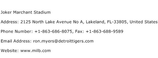 Joker Marchant Stadium Address Contact Number