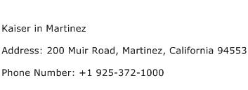 Kaiser in Martinez Address Contact Number