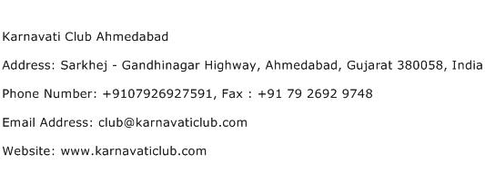 Karnavati Club Ahmedabad Address Contact Number
