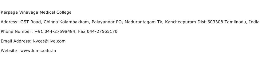 Karpaga Vinayaga Medical College Address Contact Number