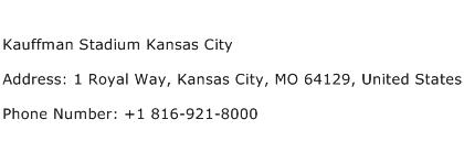 Kauffman Stadium Kansas City Address Contact Number