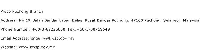Kwsp Puchong Branch Address Contact Number