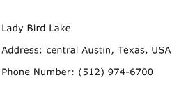 Lady Bird Lake Address Contact Number