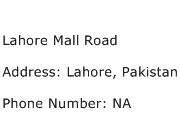 Lahore Mall Road Address Contact Number