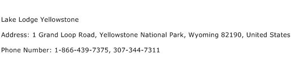 Lake Lodge Yellowstone Address Contact Number