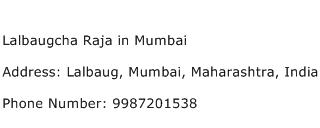 Lalbaugcha Raja in Mumbai Address Contact Number