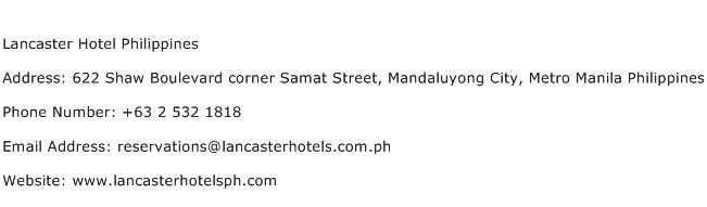 Lancaster Hotel Philippines Address Contact Number