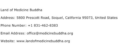 Land of Medicine Buddha Address Contact Number