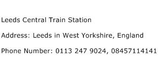 Leeds Central Train Station Address Contact Number