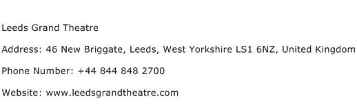 Leeds Grand Theatre Address Contact Number