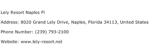 Lely Resort Naples Fl Address Contact Number