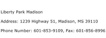 Liberty Park Madison Address Contact Number