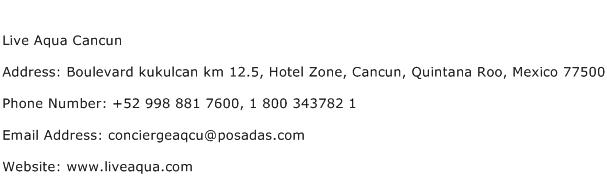 Live Aqua Cancun Address Contact Number