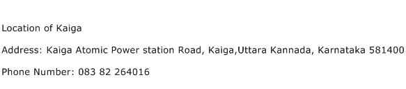 Location of Kaiga Address Contact Number