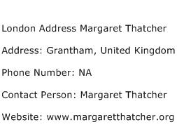 London Address Margaret Thatcher Address Contact Number
