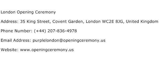 London Opening Ceremony Address Contact Number