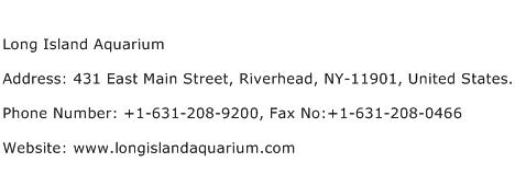 Long Island Aquarium Address Contact Number