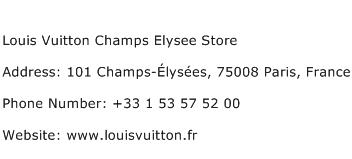 Louis Vuitton Champs Elysee Store Address Contact Number