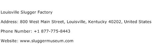 Louisville Slugger Factory Address Contact Number