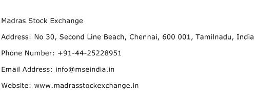 Madras Stock Exchange Address Contact Number