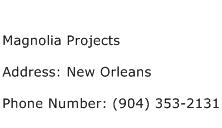 Magnolia Projects Address Contact Number