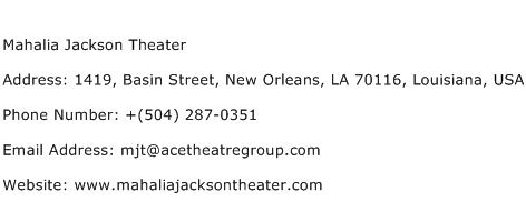 Mahalia Jackson Theater Address Contact Number