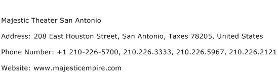 Majestic Theater San Antonio Address Contact Number