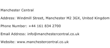 Manchester Central Address Contact Number