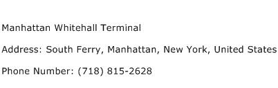 Manhattan Whitehall Terminal Address Contact Number