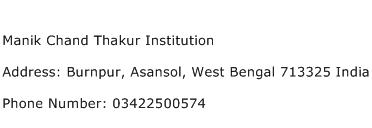 Manik Chand Thakur Institution Address Contact Number