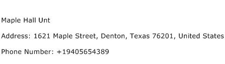 Maple Hall Unt Address Contact Number