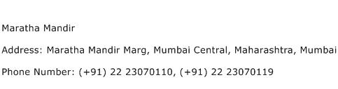 Maratha Mandir Address Contact Number