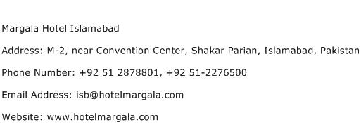 Margala Hotel Islamabad Address Contact Number