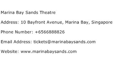 Marina Bay Sands Theatre Address Contact Number