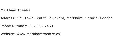 Markham Theatre Address Contact Number