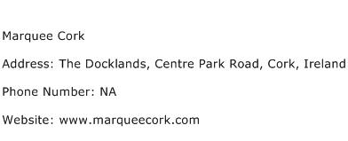 Marquee Cork Address Contact Number