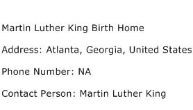Martin Luther King Birth Home Address Contact Number
