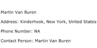 Martin Van Buren Address Contact Number