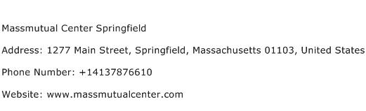 Massmutual Center Springfield Address Contact Number