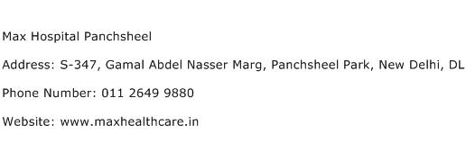Max Hospital Panchsheel Address Contact Number