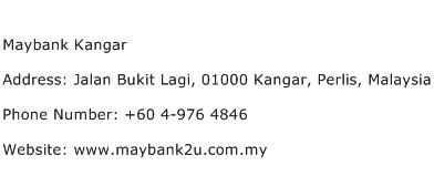 Maybank Kangar Address Contact Number