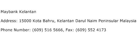 Maybank Kelantan Address Contact Number