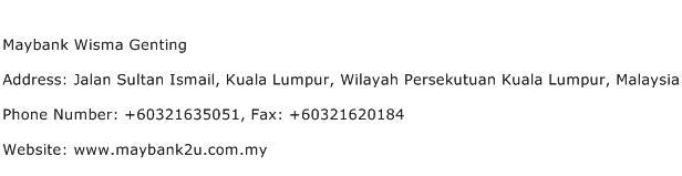 Maybank Wisma Genting Address Contact Number