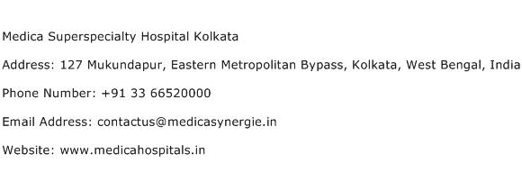 Medica Superspecialty Hospital Kolkata Address Contact Number