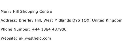 Merry Hill Shopping Centre Address Contact Number