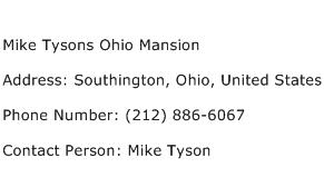 Mike Tysons Ohio Mansion Address Contact Number