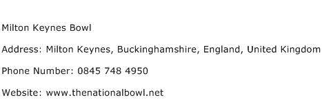 Milton Keynes Bowl Address Contact Number