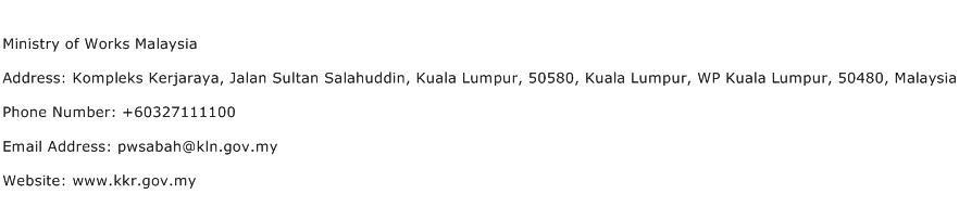 Ministry of Works Malaysia Address Contact Number