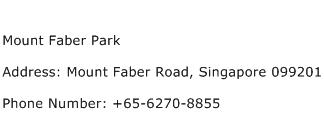 Mount Faber Park Address Contact Number